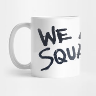 We Are SQUAWKING DEAD (light) Mug